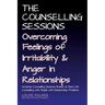 The Counselling Sessions: Overcoming Feelings of Irritability and Anger in Relationships