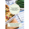 The Ultimate Dash Diet Dinner Recipes Cookbook: Burn Fats with a Collection of Easy and Affordable Recipes for Beginners