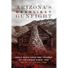 Arizona's Deadliest Gunfight: Draft Resistance and Tragedy at the Power Cabin 1918