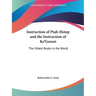 Instruction of Ptah-Hotep and the Instruction of Ke'Gemni: The Oldest Books in the World