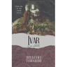 Ivar: Legend of the Boneless