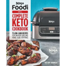 Ninja Foodi Grill Complete Keto Cookbook: 75 Low-Carb Recipes for Indoor Grilling and Air Frying
