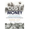 Dust Money: How to clean your home and belongings after mold remediation so you don't have to throw everything away