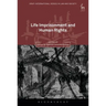 Life Imprisonment and Human Rights