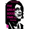 The Great Good Time