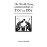 World Chess Championship 1957 and 1958