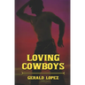 Loving Cowboys