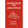 Diagnostic Function Tests in Chemical Pathology