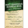 The Most Dangerous Business Book You'll Ever Read