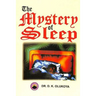 The Mystery of Sleep