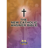 New Catholic Answer Bible-NABRE