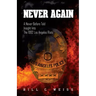 Never Again: A Never Before Told Insight Into the 1992 Los Angeles Riots