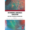 Rethinking Languages Education: Directions, Challenges and Innovations