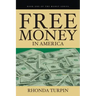 Free Money in America