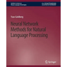 Neural Network Methods for Natural Language Processing