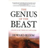 The Genius of the Beast: A Radical Re-Vision of Capitalism