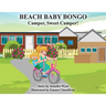 Beach Baby Bongo: Camper, Sweet Camper!