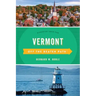 Vermont Off the Beaten Path(R): Discover Your Fun