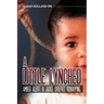 A Little Lynched: Amber Alert- A Judge Ordered Kidnapping