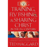 Dog Training, Fly Fishing, & Sharing Christ in the 21st Century: Empowering Your Church to Build Community Through Shared Interests