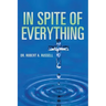 In Spite of Everything