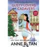 Gusty Lovers and Cadavers: A Raina Sun Mystery (Large Print Edition): A Chinese Cozy Mystery