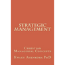 Strategic Management: Christian Managerial Concepts