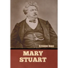 Mary Stuart