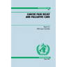 Cancer Pain Relief and Palliative Care