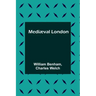 Mediæval London