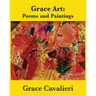 Grace Art: Poems and Paintings
