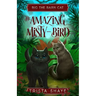 The Amazing Misty-Bird