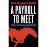 A Payroll to Meet: A Story of Greed, Corruption, and Football at SMU