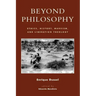Beyond Philosophy: Ethics, History, Marxism, and Liberation Theology