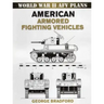 American Armored Fighting Vehicles