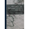 Manjiro, the Man Discovered America