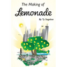 The Making of Lemonade