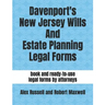 Davenport's New Jersey Wills And Estate Planning Legal Forms