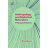 Anthropology and Dialectical Naturalism: A Philosophical Manifesto
