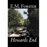 Howards End by E.M. Forster, Fiction, Classics