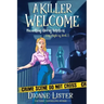 A Killer Welcome