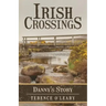 Irish Crossings: Danny's Story