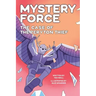 The Case of the Peryton Thief: Mystery Force Book Four