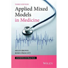Applied Mixed Models in Medicine
