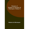 Memoirs of Madame la Marquise de Montespan (Volume 5)