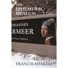 The Ephemeral Museum: Old Master Paintings and the Rise of the Art Exhibition