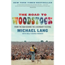 The Road to Woodstock