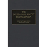 The Louisa May Alcott Encyclopedia