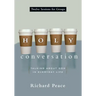 Holy Conversation: Talking about God in Everyday Life