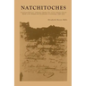 Natchitoches: Translated Abstracts of Register Number Five of the Catholic Church Parish of St. Francois des Natchitoches in Louisiana: 1800-1826